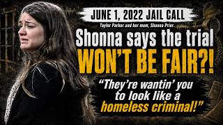 Dressing Up for the Jury │ Taylor Parker Calls Her Mom From Jail │ Full Audio │ Jun 1 , 2022