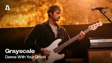 Grayscale - Dance With Your Ghost | Audiotree Live