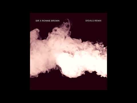 Sir X Ronnie Brown - D'evils Remix