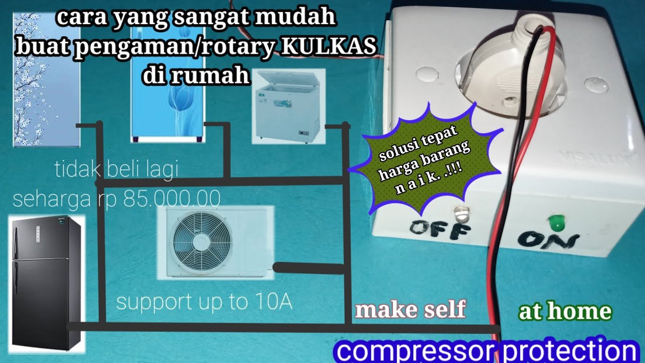 cara buat rotary/pengaman kulkas