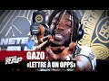 Gazo - Lettre à un opps #PlanèteRap