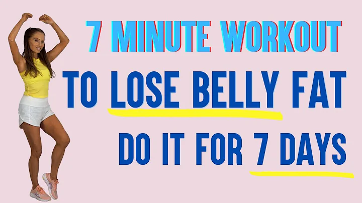 7 DAY CHALLENGE 7 MINUTE WORKOUT TO LOSE BELLY FAT...