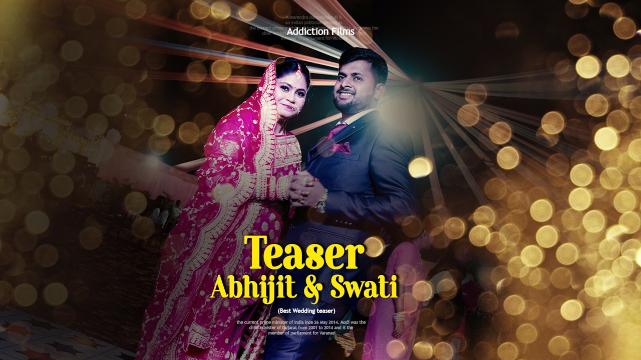 Teaser Abhijit Weds Swati |Abhijit & Swati shaadi ki pure memories 💥🤍 Captured  Addiction Films
