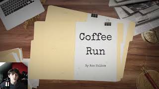 Coffee Run Pitch - Level 3 Media FMP Year 2