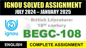 BEGC 108 Solved Assignment 2024-25 || begc-108 solved assignment in English || July 2024 to Jan 2025