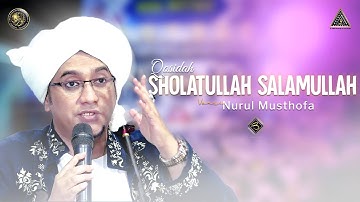 Qosidah Sholatullah Salamullah Versi Nurul Musthofa | #Live In Nurul Musthofa, 22 Oktober 2022