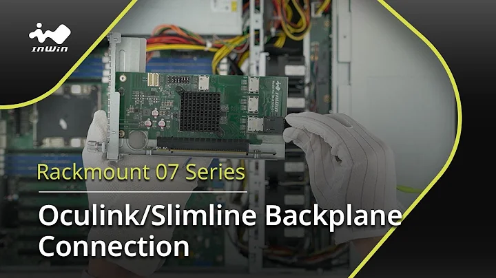 InWin Rackmount 07 Series OCuLink/Slimline Backplane Connection