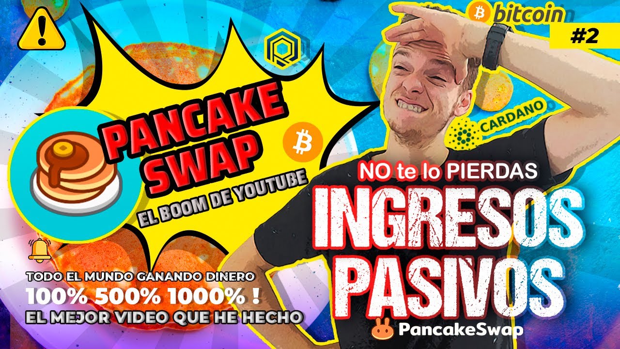 Que es PANCAKE SWAP TODOS ganando DINERO con ÉSTO Explicación completa y TUTORIAL YouTube