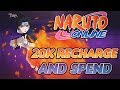 Naruto Online | 20K Recharge and 25K Spending