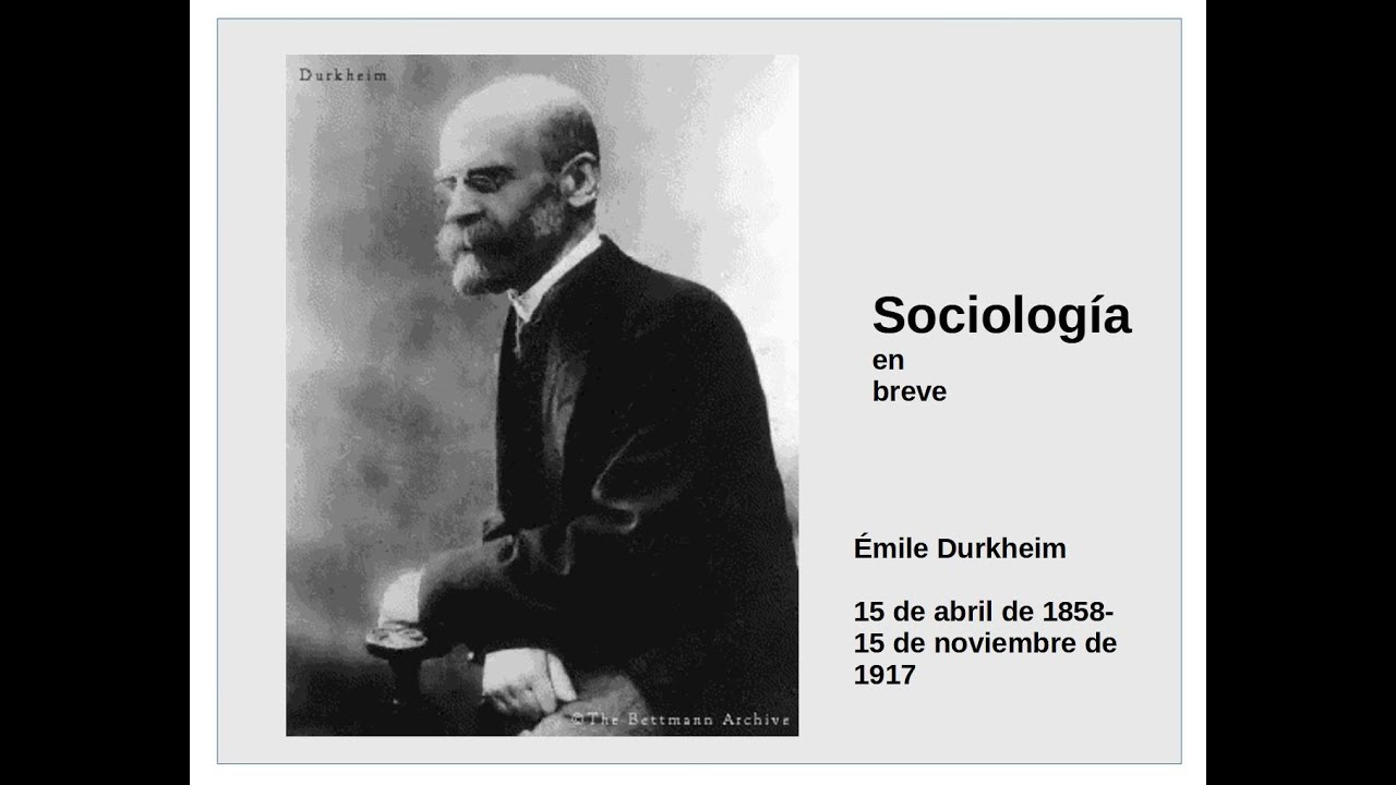 Aportaciones Sociologicas De Emile Durkheim