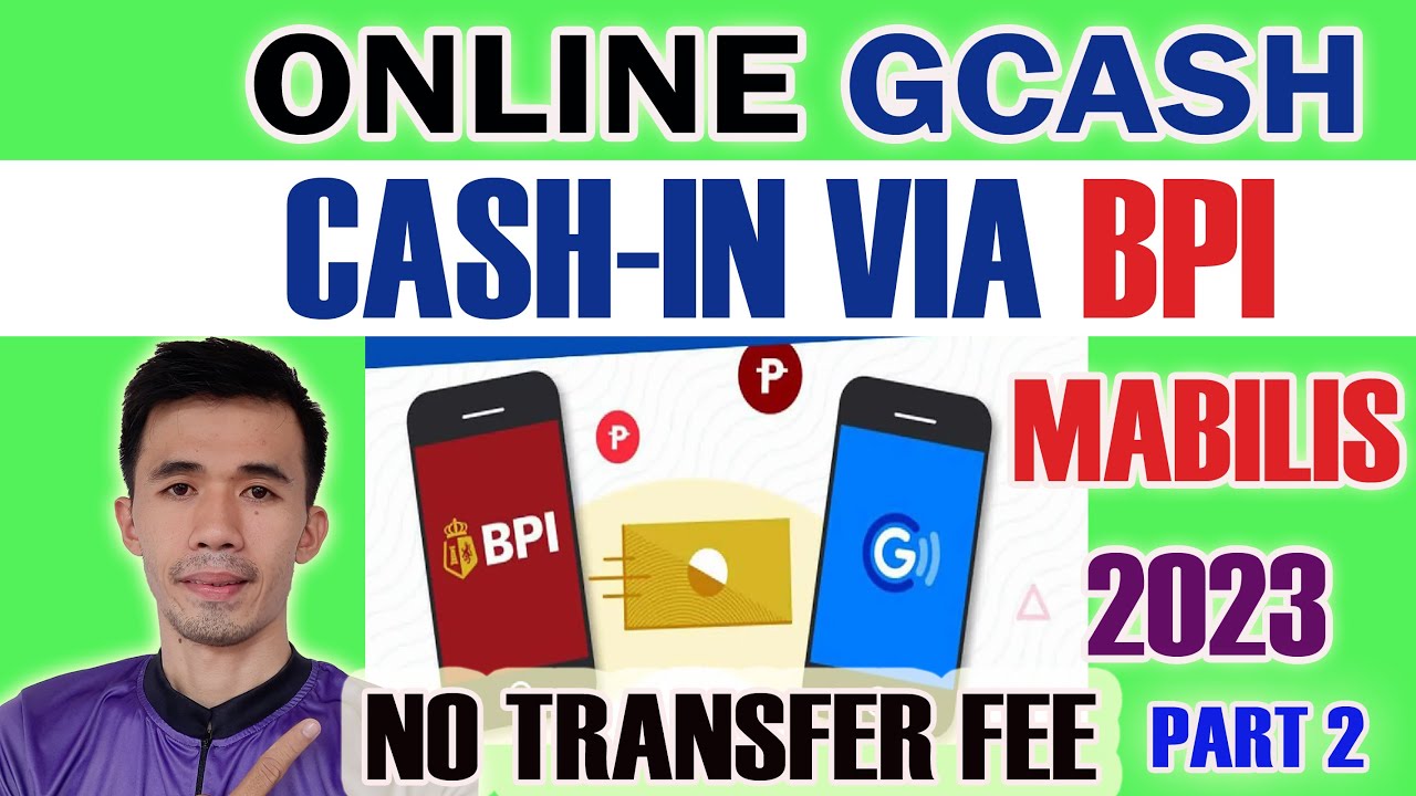 cash-in-via-bpi-online-online-bpi-to-gcash-new-update-2023-part-2