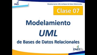 Modelamiento UML de Bases de Datos Relacionales - Clase 07 by Ezio Quispe 55 views 2 years ago 1 hour, 55 minutes