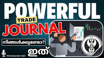 HOW TO MAKE TRADING JOURNAL IN MALAYALAM | IMPORTANCE OF JOURNALING YOUR TRADES | POWER OF JOURNAL |
