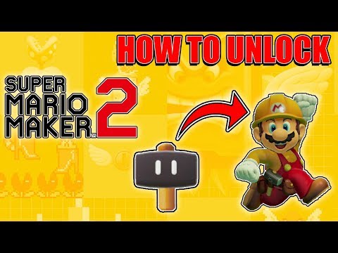 Super Mario Maker 2- How to Unlock SUPER HAMMER Power-Up