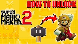 Super Mario Maker 2- How to Unlock SUPER HAMMER Power-Up