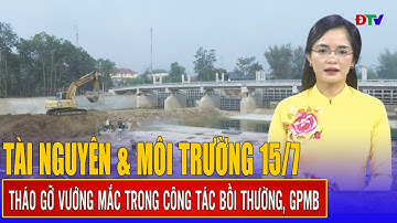 Tháo gỡ vướng mắc trong công tác bồi thường, GPMB | Tài nguyên và môi trường 15-7-2025 |Điện Biên TV