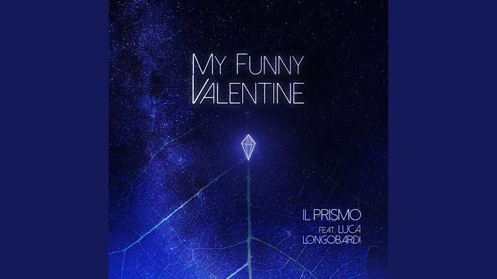 My Funny Valentine (feat. Luca Longobardi)