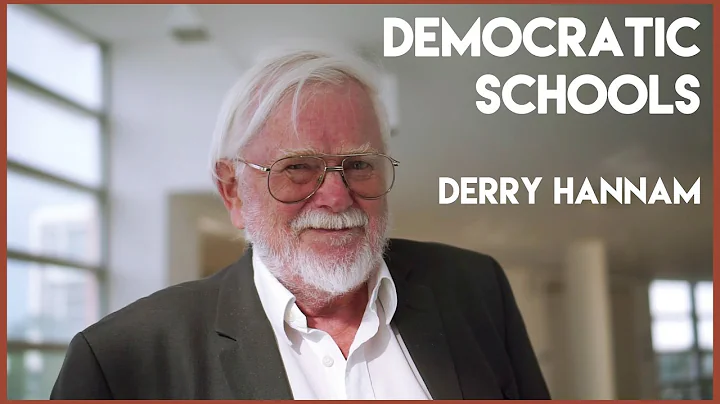 Democratic Schools - Derry Hannam