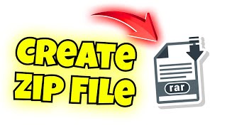 How To Create Zip File