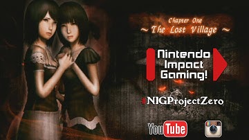 Nintendo Impact Gaming! - Project Zero 2: Wii Edition Gameplay
