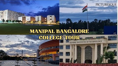 MANIPAL BANGALORE CAMPUS TOUR || UTKARSH SUYAL