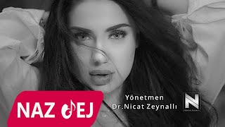 Naz Dej - Yoksun Yanımda (Offical Music Video) Resimi