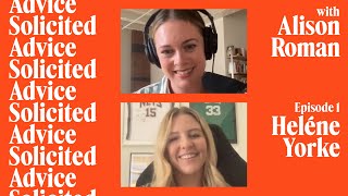 Episode 2: Alison Gives Advice with Heléne Yorke