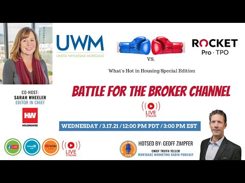 UWM vs Quicken: The Battle for the Broker Channel