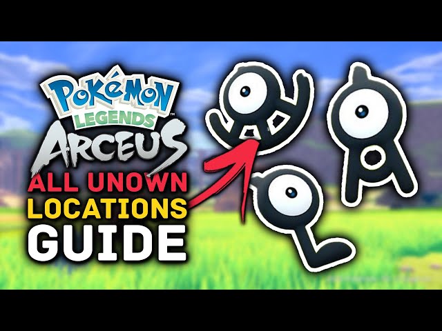 How to catch every Unown in Pokemon Legends Arceus