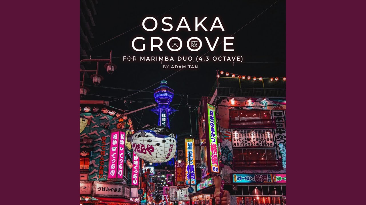 Osaka Groove (feat. 大森香奈) (Live From Marimbafest 2023) - YouTube