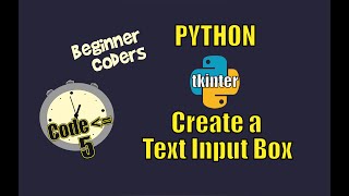 PYTHON for BEGINNERS - Create a Text Input Box