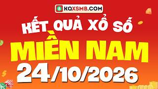 Xổ số Miền Nam hôm nay ngày 24 tháng 10 - XSMN - SXMN - KQXSMN 24/10/2026 - XSMN thứ 7
