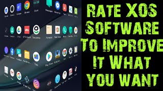 XOS latest update to improve software Experience Please Rate Your XOS | New Features Demand screenshot 2