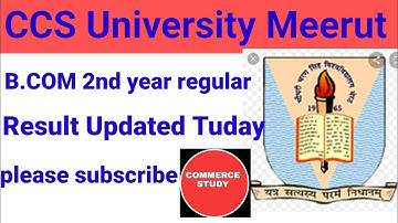 CCSU result latest update tuday|| B.com 2nd year regular result declared Today 2022||cs study bc