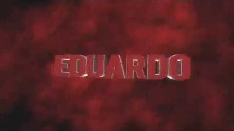 Intro Para Eduardo(By Eu Fis)