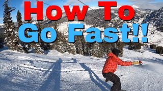 How To Snowboard Fast and In Control
