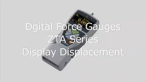 Users Guide Digital Force Gauges ZTA Series Display Displacement