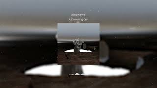 acloudyskye - A Drowning Cry