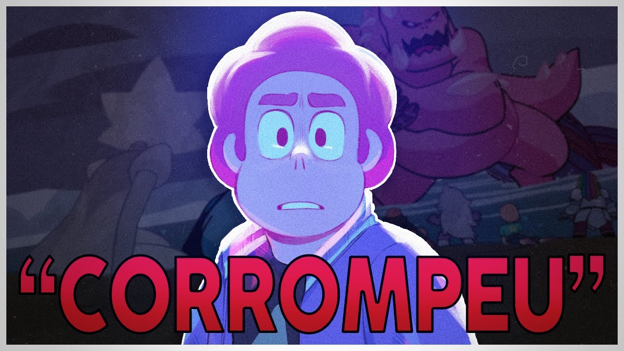 Como o Trauma COMRROMPEU Steven Universo