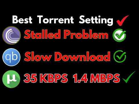 The Best qBittorrent Settings to Speed Up Your Downloads - qbittorrent not downloading - Fix Stalled