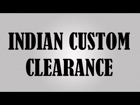custom clearance process
