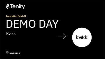 Demo Day Incubation Batch II  - Kvikk