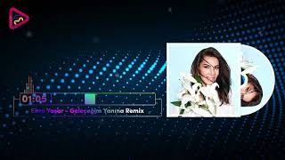 Ebru Yasar - Gelecegim Yanina Remix