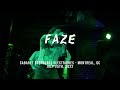 Faze - Live in Montreal, July 25th, 2022 (Full Set)