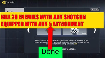 Kill 20 enemies with any shotgun equipped with any 5 attachment