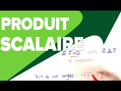 Vidéo: Comment Calculer Le Produit Scalaire De Vecteurs