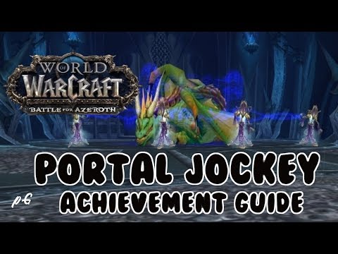 WoW Portal Jockey Achievement Walkthrough - ( World of Warcraft )