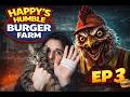 🔥 THE CHICKEN FOUND ME… AND IT WAS TERRIFYING! 😱 | Happy’s Humble Burger Farm EP3