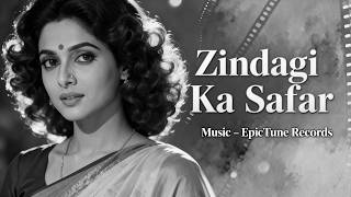 Zindagi Ka Safar  Old Hindi Romantic Song  Heart Touching 60s70s Vibe Love Song