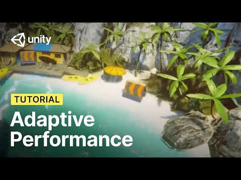 Mobile performance optimization with Adaptive Performance 4.0